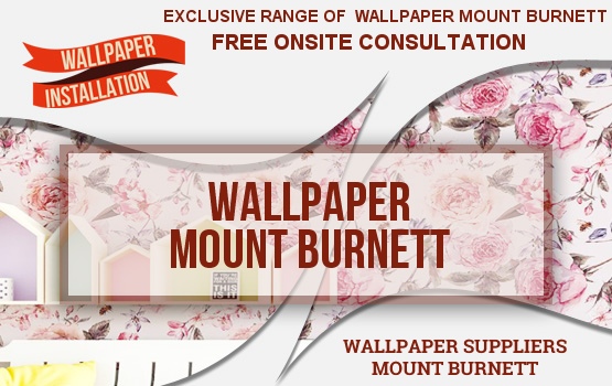 Wallpaper Mount Burnett